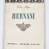 Victor Hugo: Hernani/ Fayard, 1948